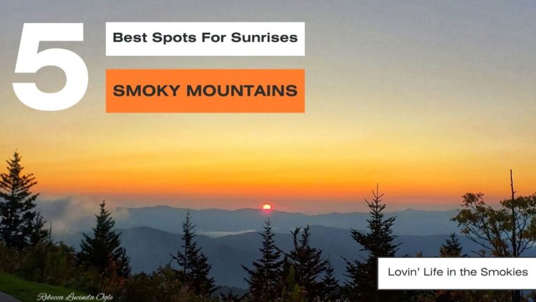 Top 5 sunrise spots in the Smoky Mountains